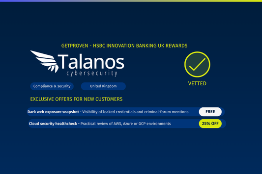 Talanos now available to HSBC Innovation Banking customers on GetProven