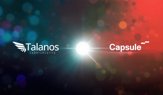 Talanos and Capsule Insurance Partner to Elevate Cyber Resilience for Growing Businesses